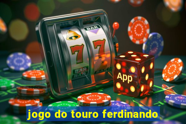 jogo do touro ferdinando